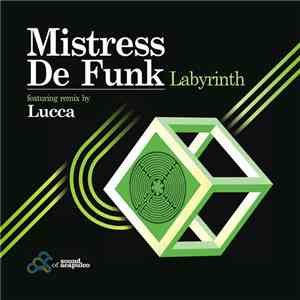 Mistress De Funk - Labyrinth download free