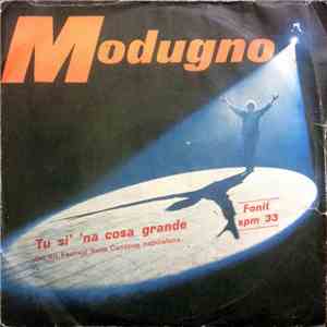 Modugno - Tu Si' 'Na Cosa Grande download free