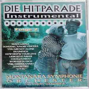 Montanara Symphonie Orchester - Die Hitparade Instrumental - Folge 2 download free