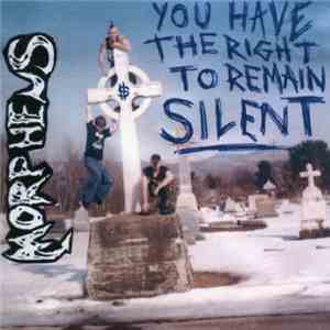 Morpheus - You Have The Right To Remain Silent download mp3 flac