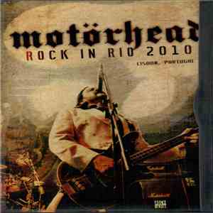 Motörhead - Rock In Rio 2010 - Lisbon, Portugal download free