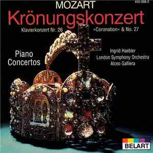 Mozart | Ingrid Haebler | London Symphony Orchestra | Alceo Galliera - Krönungskonzert | Klavierkonzert Nr. 26 | »Coronation« & No. 27 | Piano Concertos download free