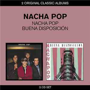 Nacha Pop - Nacha Pop / Buena Disposición download free
