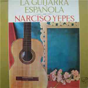 Narciso Yepes - La Guitarra Española download free