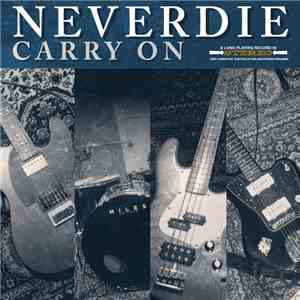 Neverdie  - Carry On download free