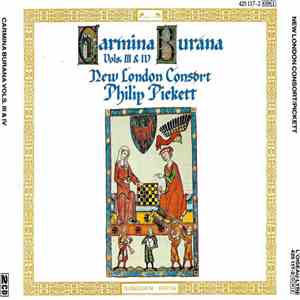 New London Consort, Philip Pickett - Carmina Burana Vols. III & IV download free