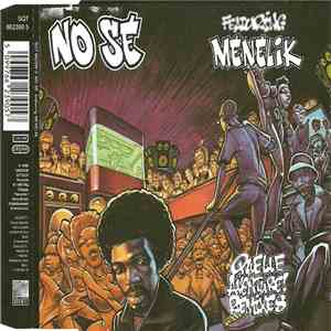 No Sé Featuring Ménélik - Quelle Aventure (Remixes) download free