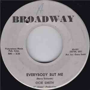 Ocie Smith - Everybody But Me / Mr. Night download free