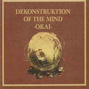 Okai - Dekonstruktion Of The Mind download free