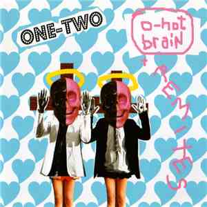 One-Two - O-Hot Brain download free