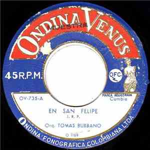 Orq. Tomas Burbano, Jaime Gallego - En San Felipe / La Espina download free
