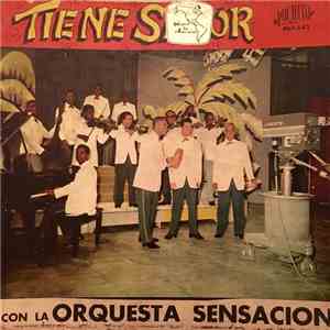 Orquesta Sensación Cantan: Barroso, Tabenito, Donald - Tiene Sabor download free