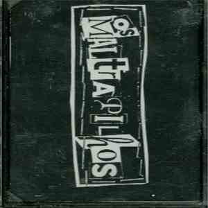 Os Maltrapilhos - Os Maltrapilhos download free