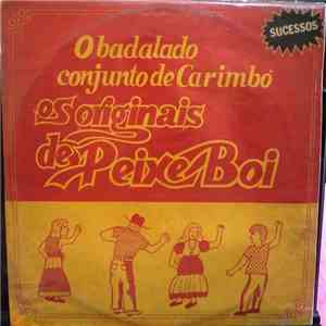 Os originais de Peixe Boi - O Badalado Conjunto De Carimbó download free