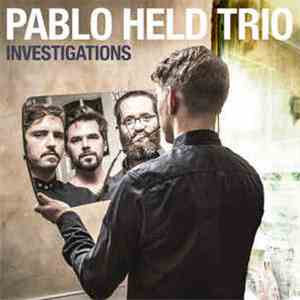 Pablo Held Trio - Investigations download free