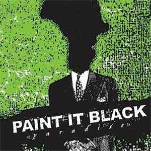 Paint It Black - Paradise download free