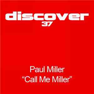 Paul Miller  - Call Me Miller download free