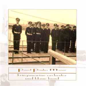 Paweł Paulus Mazur - Kriegsmarine Orchester Und Blaue Hund download free