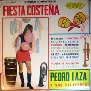 Pedro Laza y sus Pelayeros - Fiesta Costeña download free