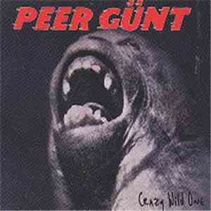 Peer Günt - Crazy Wild One download free