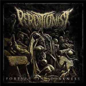 Perditionist - Forever In Darkness download free