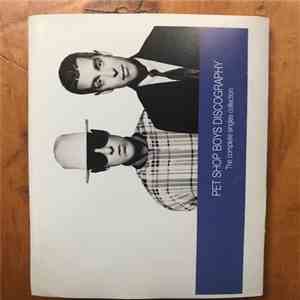 Pet Shop Boys - Discography (The Complete Singles Collection) download free Pet Shop Boys - Discography (The Complete Singles Collection) download mp3 flac