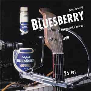 Petar Introvič, Bluesberry - Malostranská Beseda Live 25 Let download free