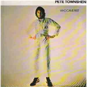 Pete Townshend - Who Came First download free