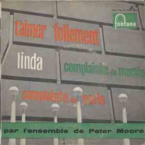 Peter Moore Et Son Ensemble - T'Aimer Follement download free