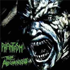 Phantasm  - The Abominable download free