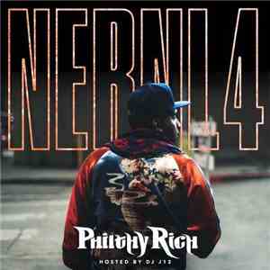 Philthy Rich - N.E.R.N.L. 4 (Not Enough Real Niggas Left 4) download free