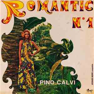 Pino Calvi - Romantic N° 1 download free