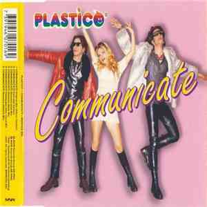 Plastico - Communicate download free