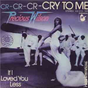 Precious Wilson - Cr-Cr-Cr-Cry To Me download free
