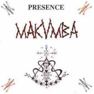 Presence  - Makumba download free