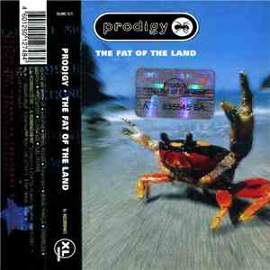 Prodigy - The Fat Of The Land download free