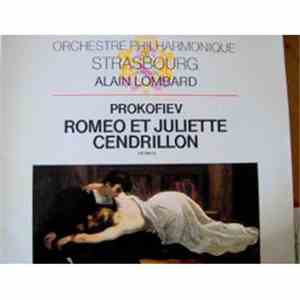 Prokofiev, Alain Lombard, Orchestra Filarmonica di Strasburgo - Romeo e Giulietta - Cenerentola download free Prokofiev, Alain Lombard, Orchestra Filarmonica di Strasburgo - Romeo e Giulietta - Cenerentola download mp3 flac