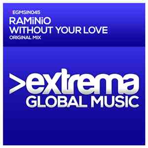 RAMiNiO - Without Your Love download free