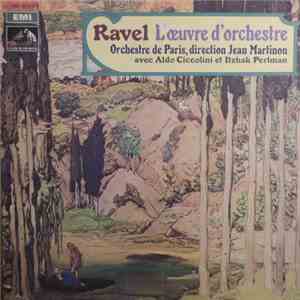 Ravel - Orchestre De Paris, Jean Martinon, Aldo Ciccolini, Itzhak Perlman - L'Oeuvre D'Orchestre download free