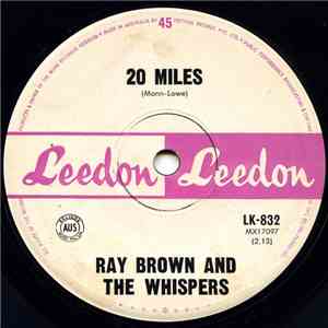 Ray Brown & The Whispers - 20 Miles download free