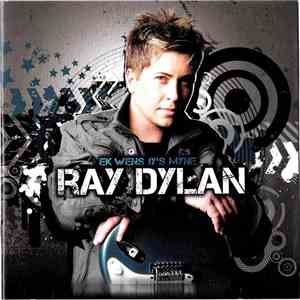 Ray Dylan  - Ek Wens Jy's Myne download free