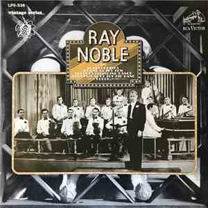 Ray Noble And His Orchestra - Ray Noble download free Ray Noble And His Orchestra - Ray Noble download mp3 flac
