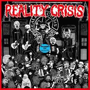 Reality Crisis - Discharge Your Frustration download free
