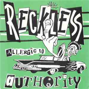 Reckless  - Allergic To Authority EP download free