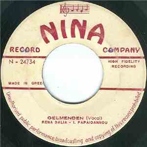 Rena Dalia, I. Papaioannou, Haydar Tatliyay Orchestra - Gelmenden / Sehnaz Longa download free