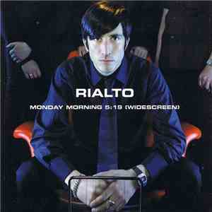 Rialto - Monday Morning 5:19 (Widescreen) download free