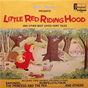 Rica Moore - Walt Disney Presents Little Red Riding Hood & Other Best Loved Fairy Tales download free