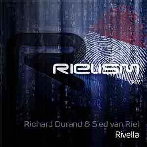 Richard Durand & Sied van Riel - Rivella download free