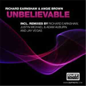 Richard Earnshaw & Angie Brown - Unbelievable download free