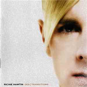 Richie Hawtin - DE9 | Transitions download free